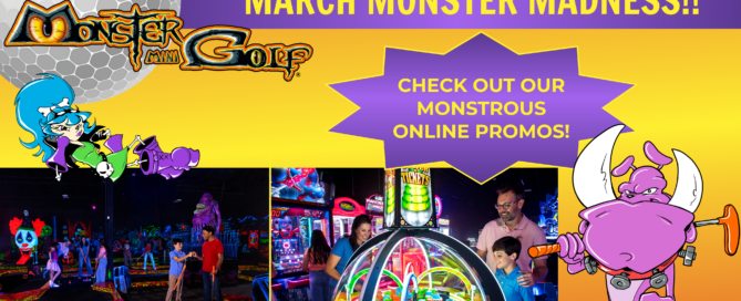 A colorful promotional graphic for Monster Mini Golf in Coral Springs. It features cartoon monster characters, photos of people within the business playing glow-in-the-dark mini golf and arcade games. There is bold text advertising "March Monster Madness" and online promotions.