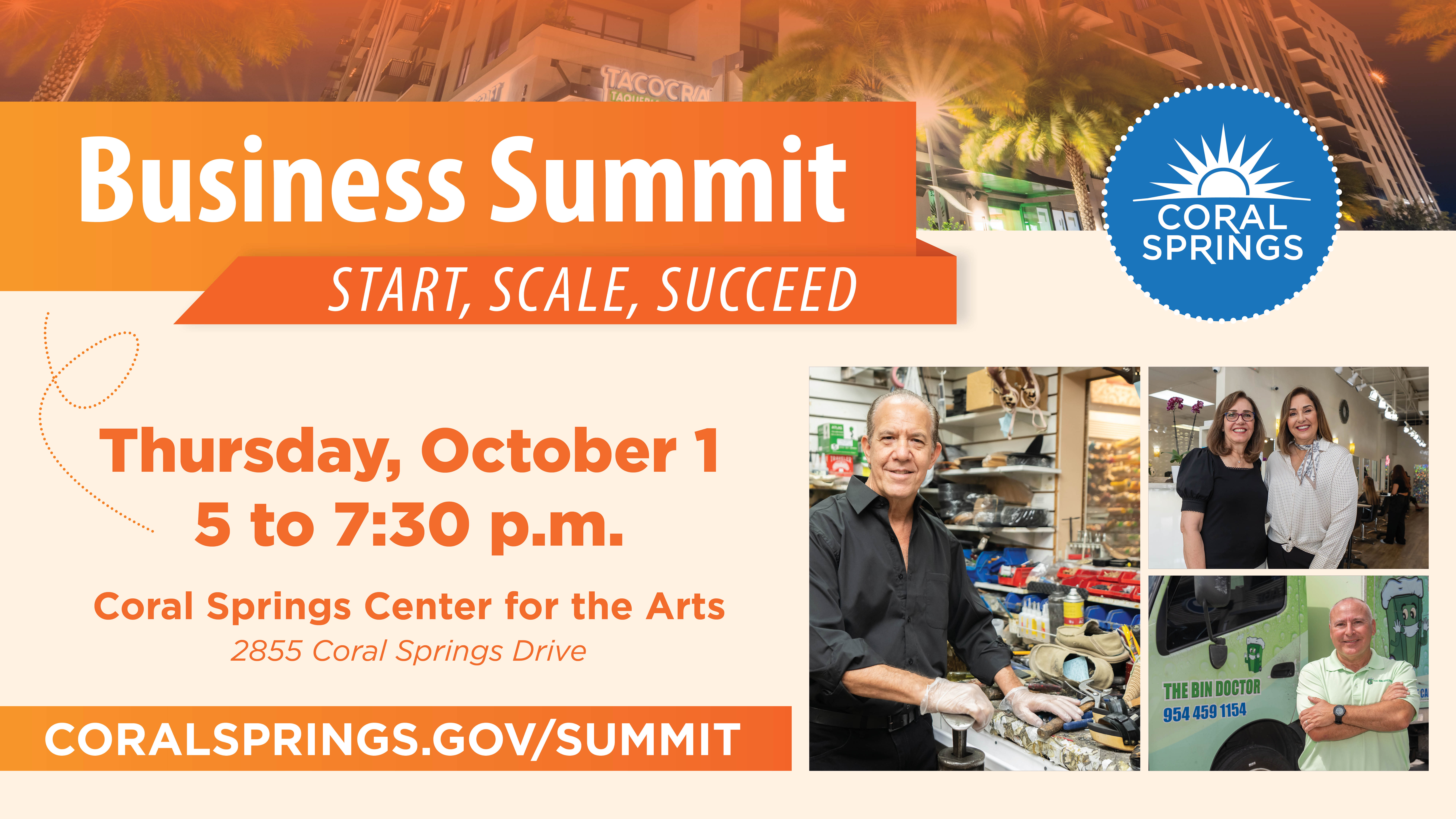 Promotional graphic for the Coral Springs “Business Summit: Start, Scale, Succeed.” The event details read: “Thursday, October 1, 5 to 7:30 p.m. Coral Springs Center for the Arts, 2855 Coral Springs Drive.” The image includes the Coral Springs city logo, photos of three different business owners, and a banner at the bottom that reads “coralsprings.gov/summit.”